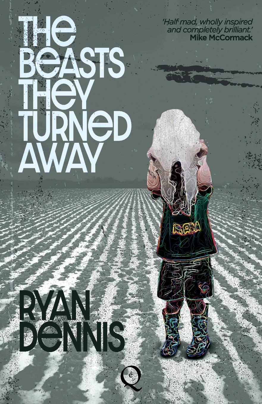 Cover: 9781999896089 | The Beasts They Turned Away | Ryan Dennis | Taschenbuch | Englisch