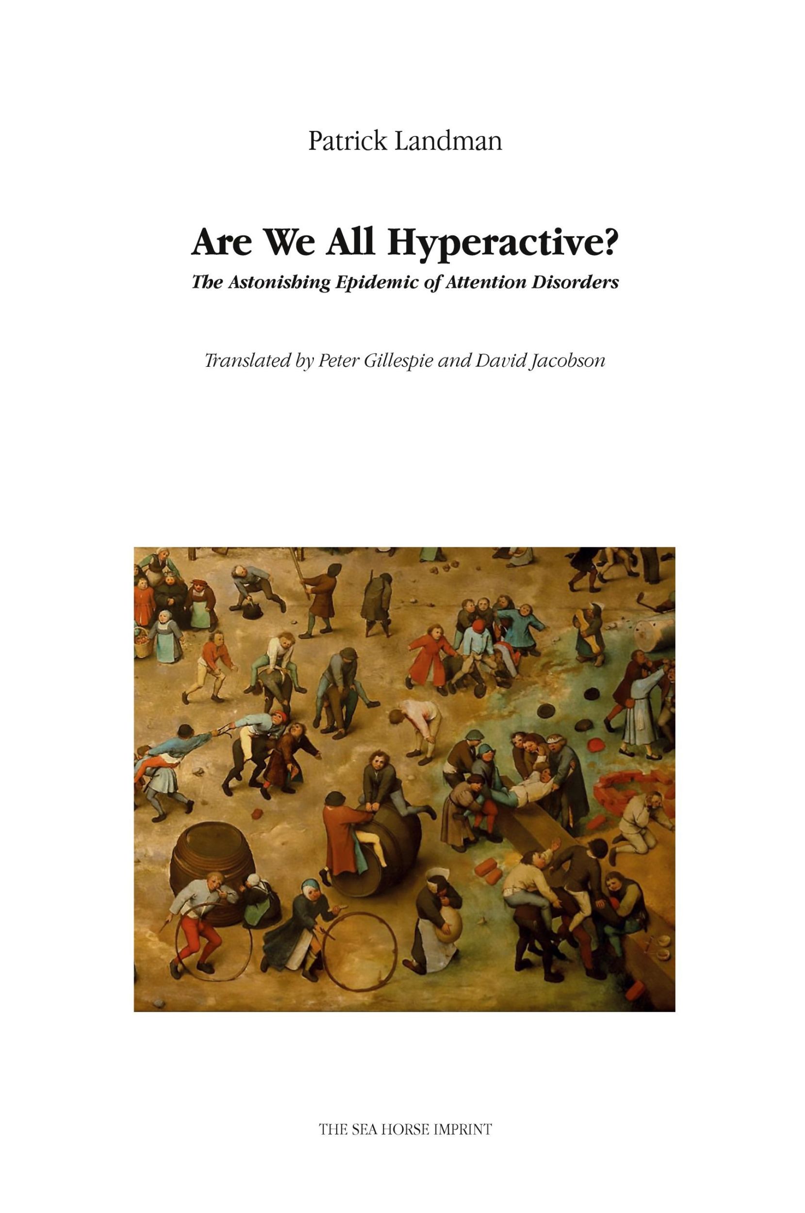 Cover: 9781946328380 | Are We All Hyperactive? | Patrick Landman | Taschenbuch | Englisch