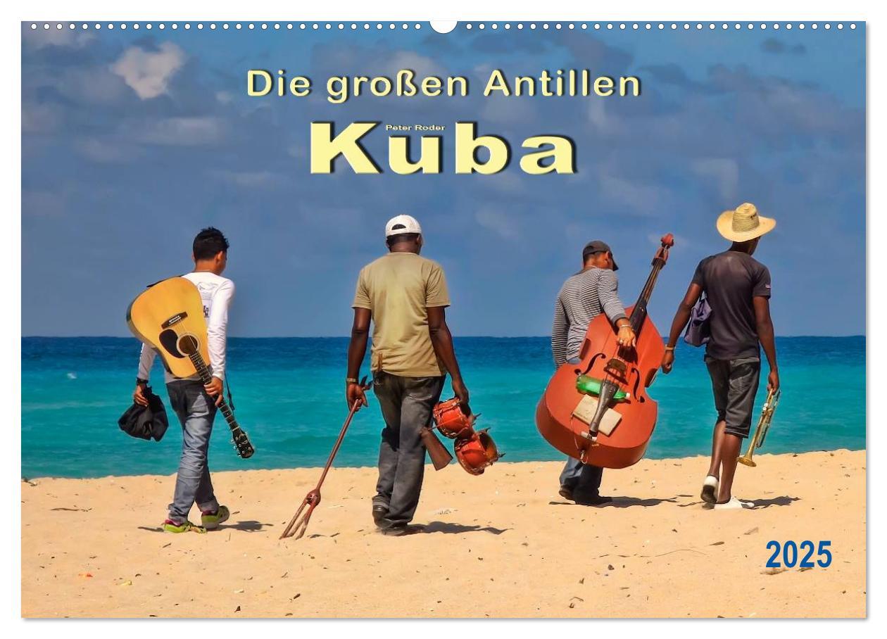 Cover: 9783435477289 | Die großen Antillen - Kuba (Wandkalender 2025 DIN A2 quer),...