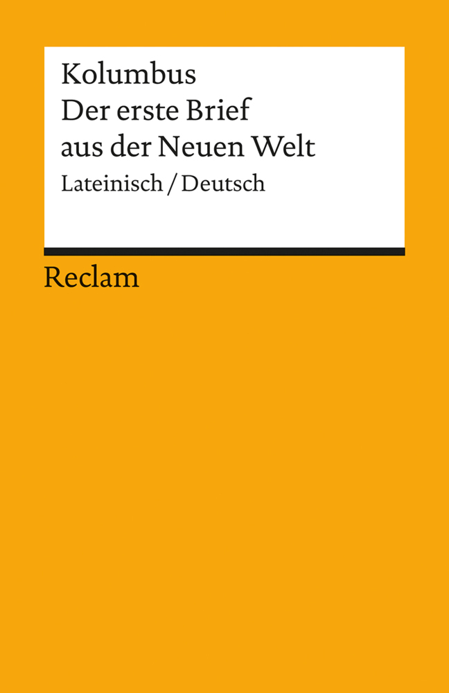 Cover: 9783150180792 | Der erste Brief aus der Neuen Welt | Christoph Columbus | Taschenbuch