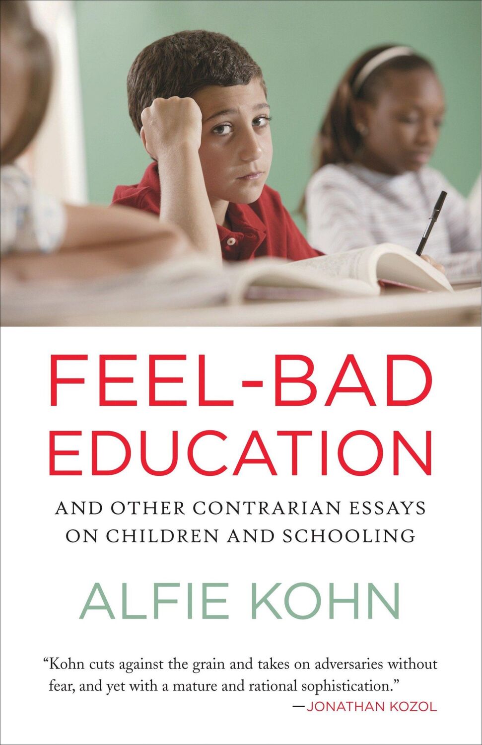 Cover: 9780807001400 | Feel-Bad Education | Alfie Kohn | Taschenbuch | Englisch | 2011