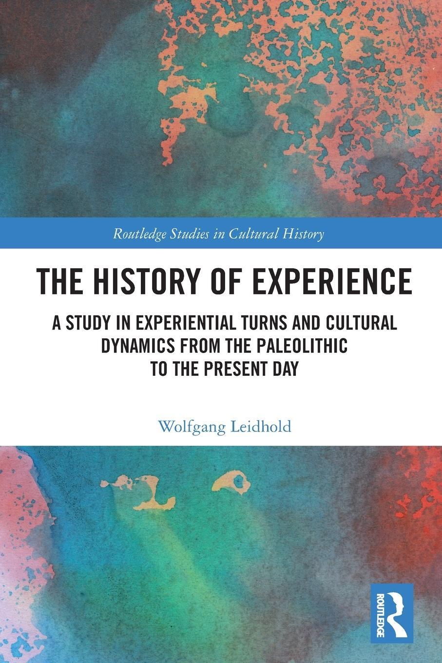 Cover: 9781032291901 | The History of Experience | Wolfgang Leidhold | Taschenbuch | Englisch