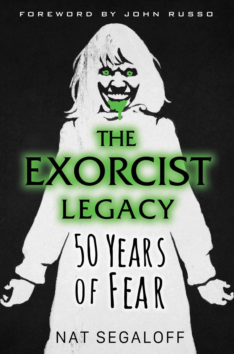 Cover: 9780806541945 | The Exorcist Legacy | 50 Years of Fear | Nat Segaloff | Buch | 2023