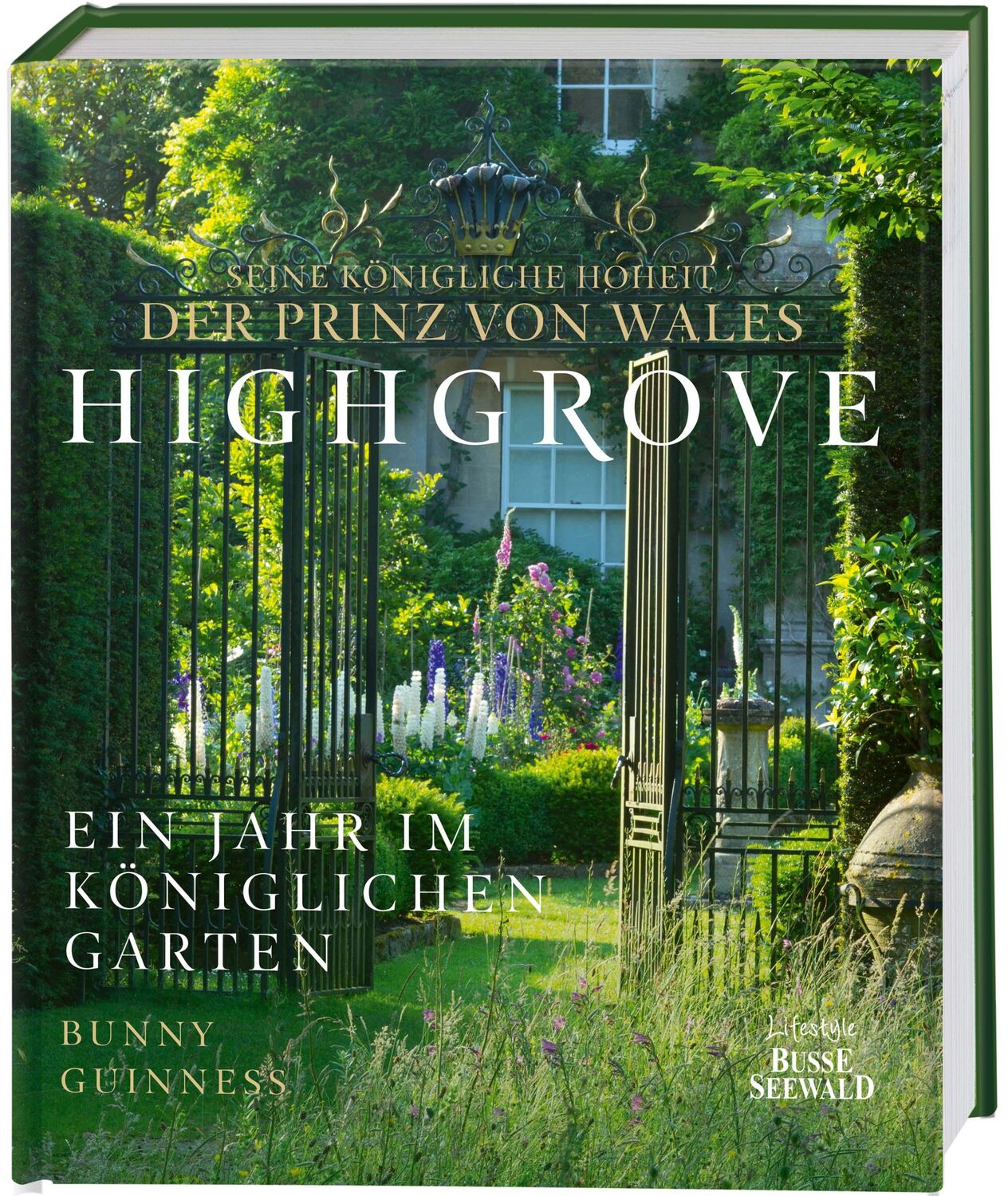 Cover: 9783772431159 | Highgrove | Ein Jahr im königlichen Garten | Wales (u. a.) | Buch