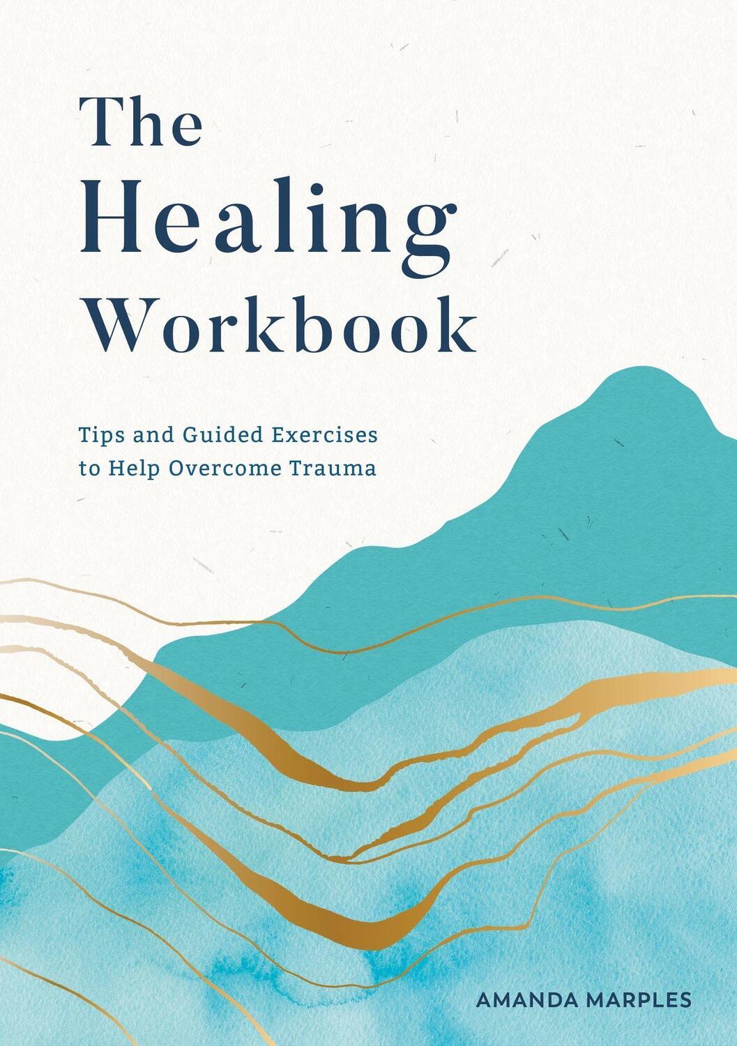 Cover: 9781800077683 | The Healing Workbook | Amanda Marples | Taschenbuch | Englisch | 2023