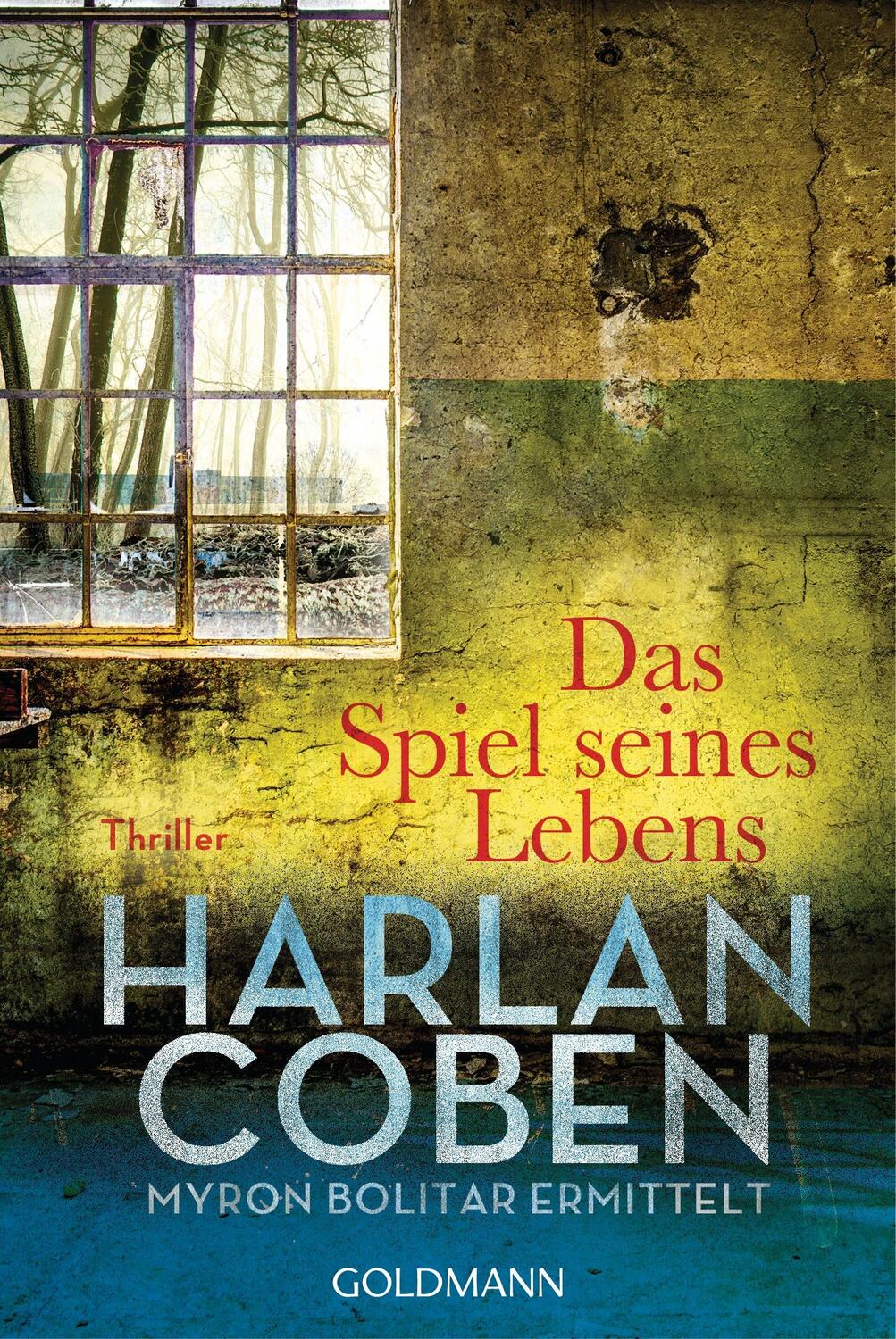 Cover: 9783442484430 | Das Spiel seines Lebens - Myron Bolitar ermittelt Band 1 | Coben