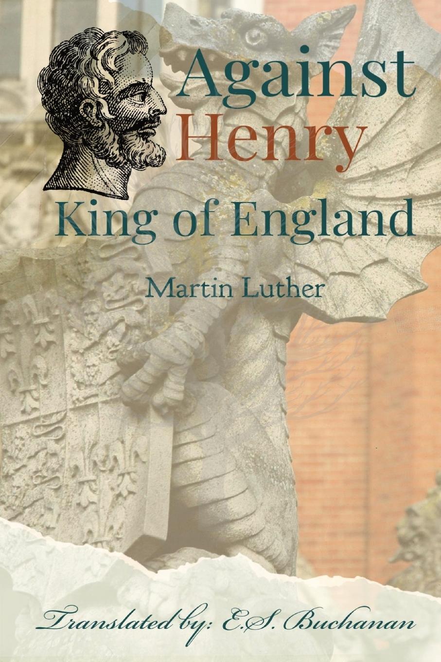 Cover: 9781088190166 | Against Henry King of England | Martin Luther | Taschenbuch | Englisch