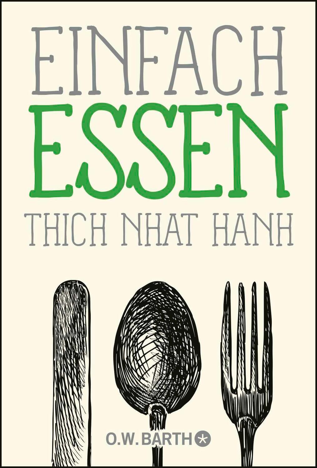 Cover: 9783426292495 | Einfach essen | Thich Nhat Hanh | Taschenbuch | Basics der Achtsamkeit