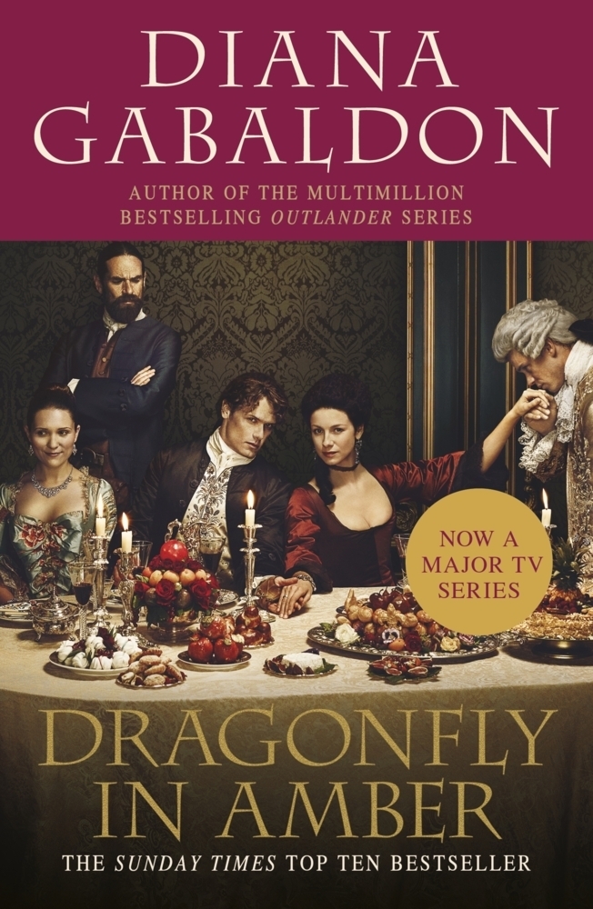 Cover: 9781784750909 | Outlander: Dragonfly In Amber (TV Tie-In) | Diana Gabaldon | Buch