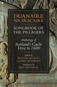 Cover: 9781912476787 | Duanaire Na Sracaire: Songbook of the Pillagers | Wilson McLeod | Buch