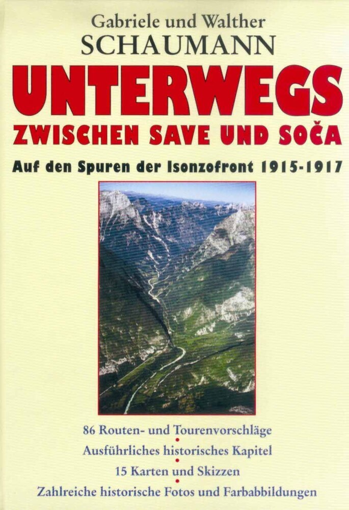 Cover: 9783850139120 | Unterwegs zwischen Save und Soca | Gabriele Schaumann (u. a.) | Buch