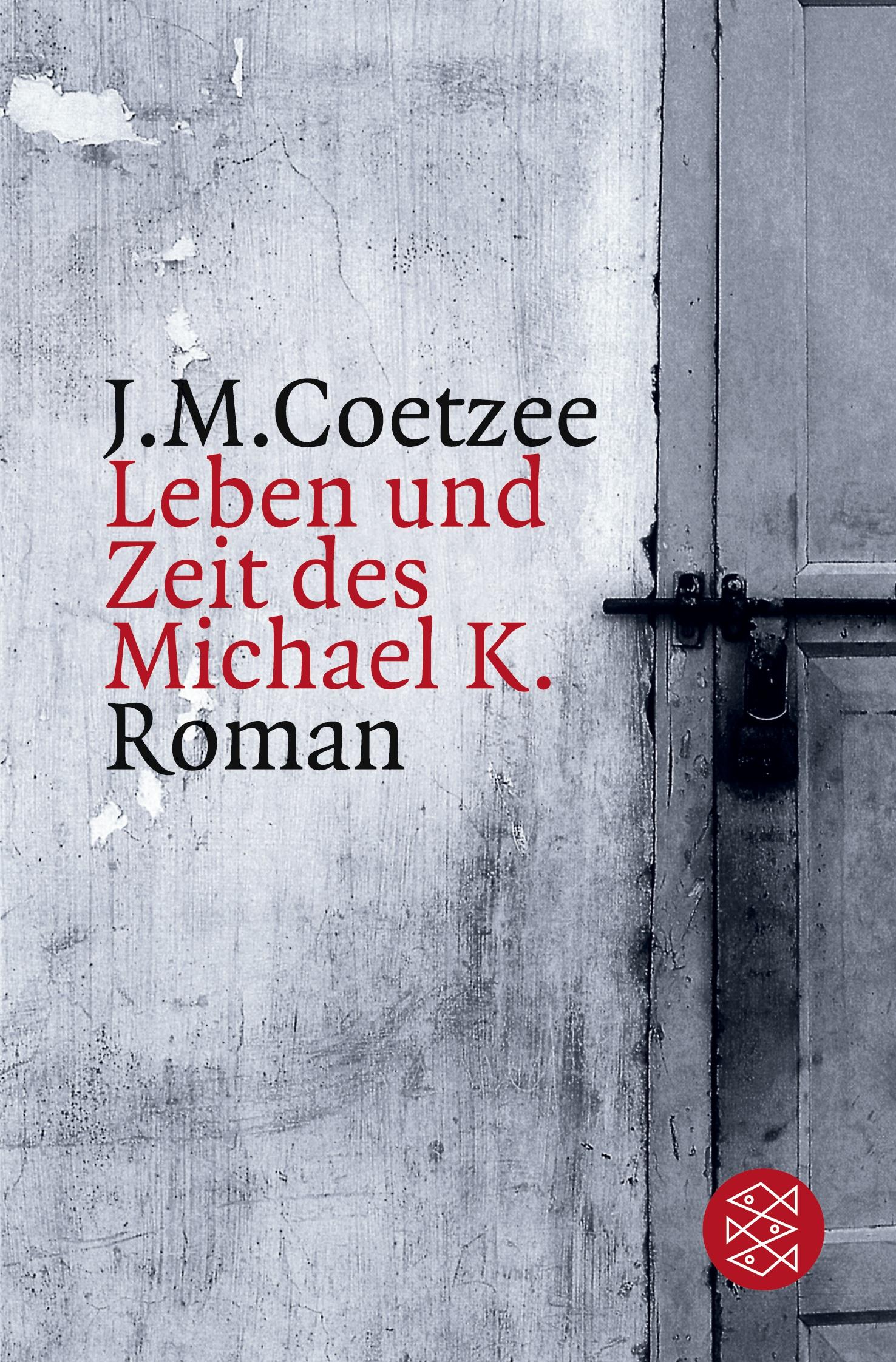 Cover: 9783596132522 | Leben und Zeit des Michael K. | Roman | J. M. Coetzee | Taschenbuch