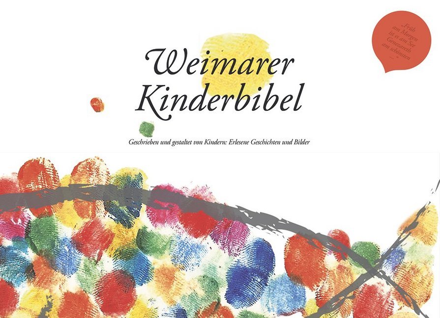 Cover: 9783861602781 | Weimarer Kinderbibel | Taschenbuch | 168 S. | Deutsch | 2017