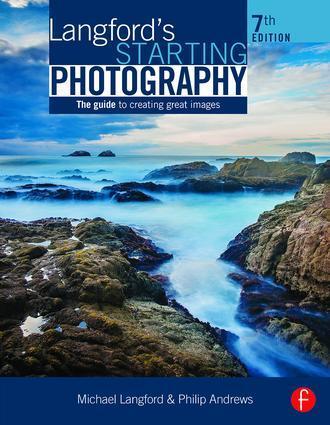 Cover: 9781138842236 | Langford's Starting Photography | The Guide to Creating Great Images