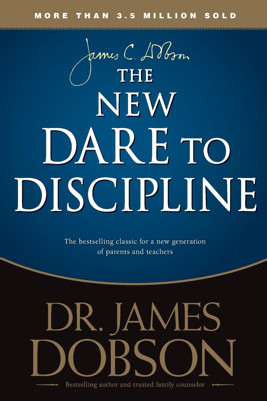 Cover: 9781414391359 | The New Dare to Discipline | James C. Dobson | Taschenbuch | Englisch