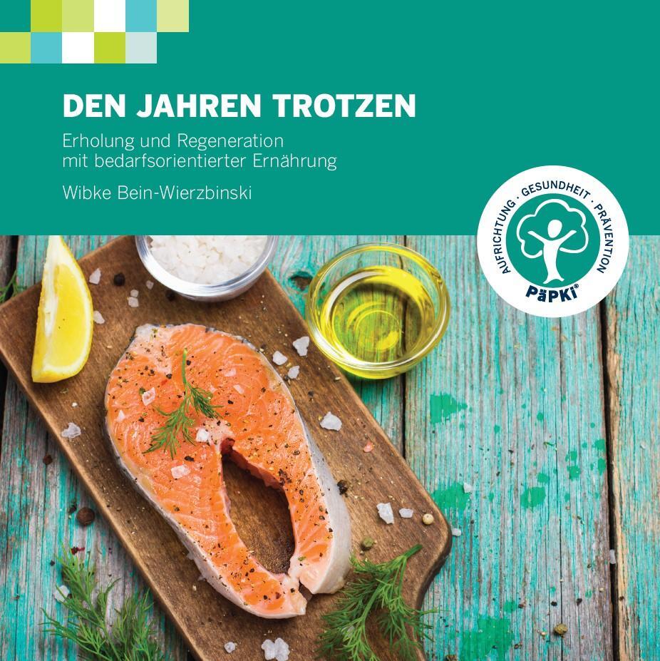 Cover: 9783865417879 | Den Jahren trotzen | Wibke Bein-Wierzbinski | Taschenbuch | 254 S.