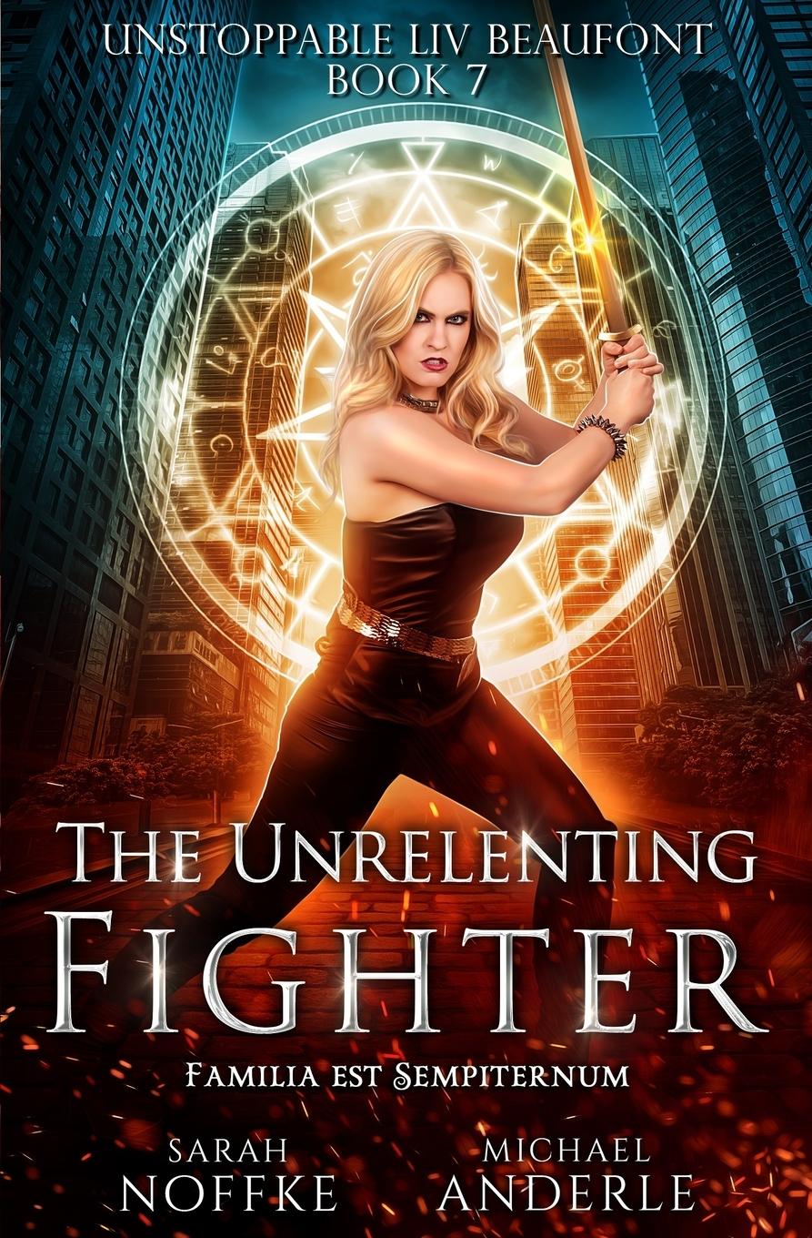 Cover: 9781642023411 | The Unrelenting Fighter | Michael Anderle (u. a.) | Taschenbuch | 2019