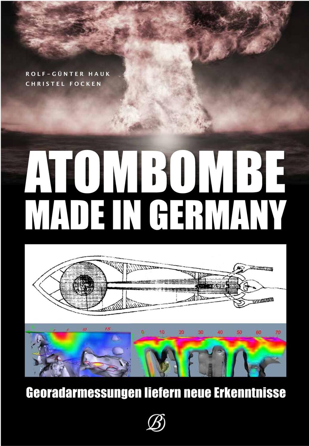 Cover: 9783960589914 | Atombombe - Made in Germany | Christel Focken (u. a.) | Buch | 104 S.