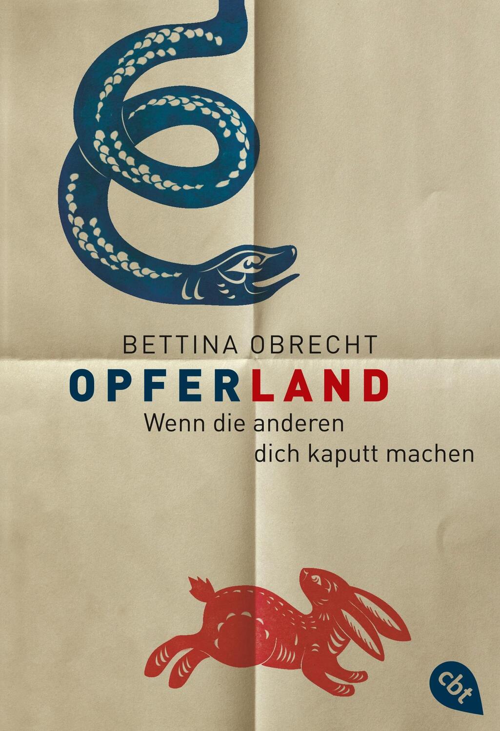 Cover: 9783570313077 | Opferland | Bettina Obrecht | Taschenbuch | cbt | EAN 9783570313077