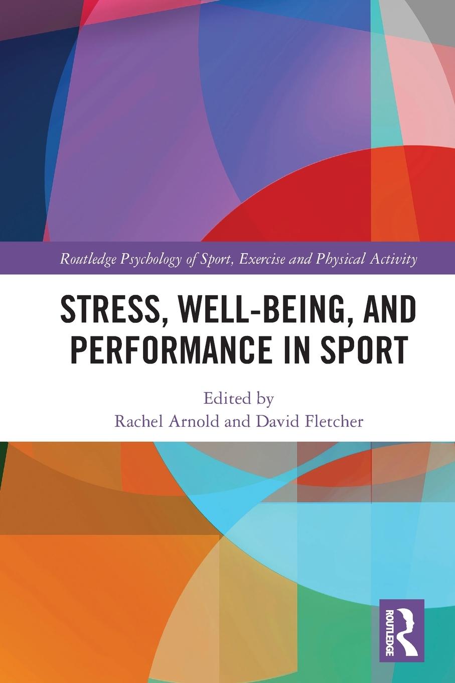 Cover: 9780367700898 | Stress, Well-Being, and Performance in Sport | David Fletcher | Buch