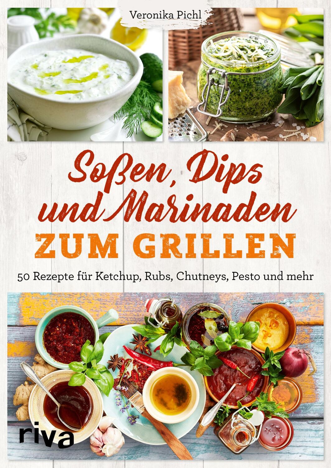 Cover: 9783742320278 | Soßen, Dips und Marinaden zum Grillen | Veronika Pichl | Taschenbuch