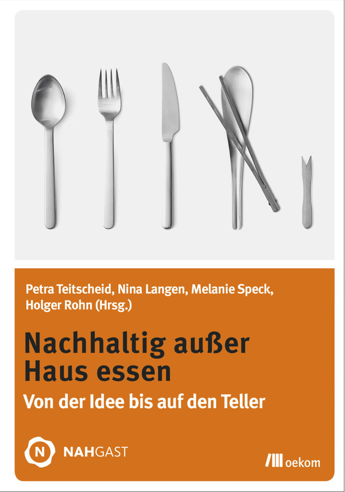 Cover: 9783962380632 | Nachhaltig außer Haus essen | Von der Idee bis auf den Teller | Buch