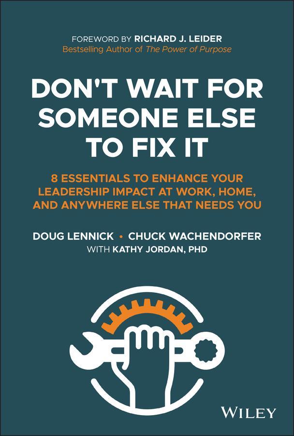 Cover: 9781394175796 | Don't Wait for Someone Else to Fix It | Chuck Wachendorfer (u. a.)