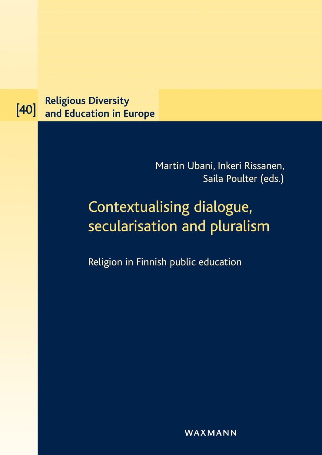 Cover: 9783830940142 | Contextualising dialogue, secularisation and pluralism | Ubani (u. a.)