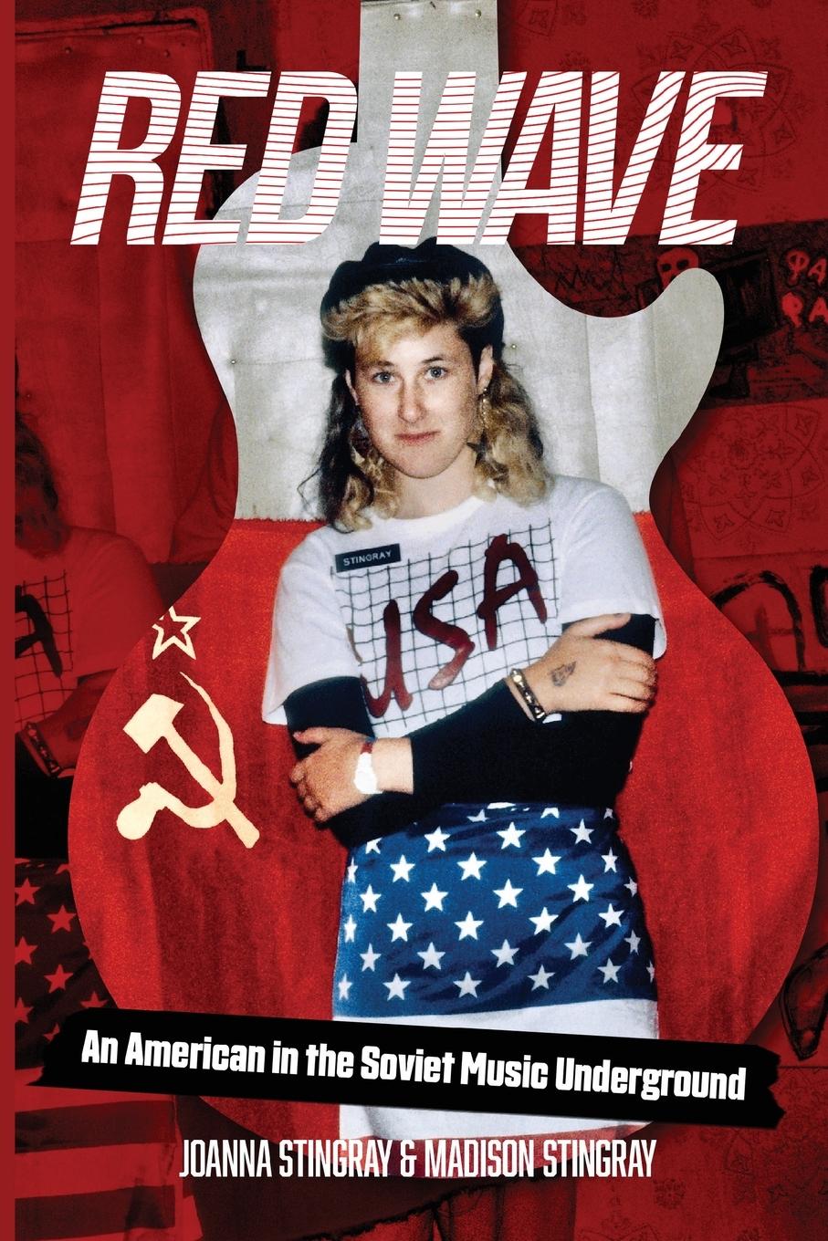 Cover: 9781733957922 | Red Wave | An American in the Soviet Music Underground | Taschenbuch