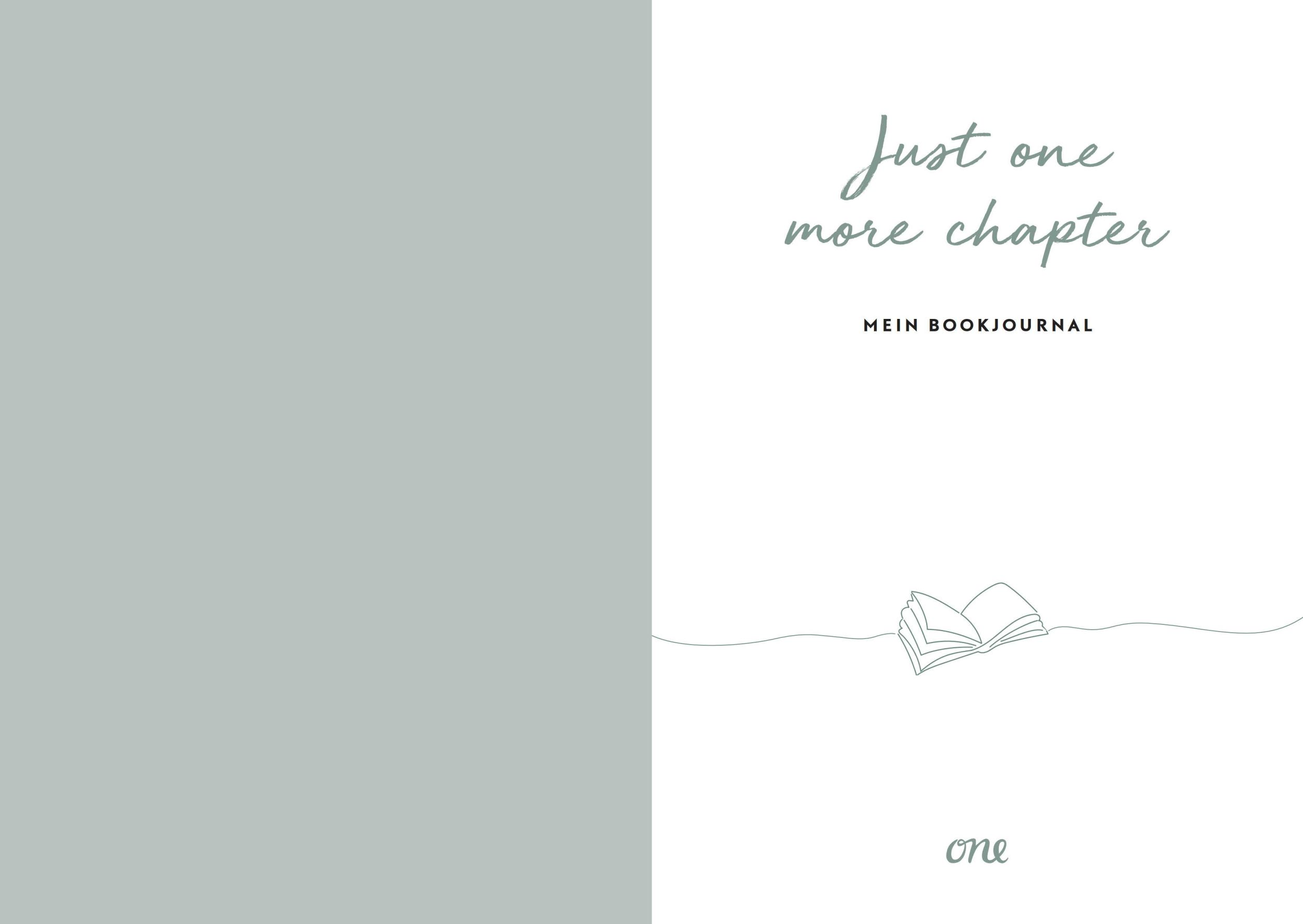 Bild: 9783846602393 | Just ONE more chapter - Mein Bookjournal | Buch | 192 S. | Deutsch