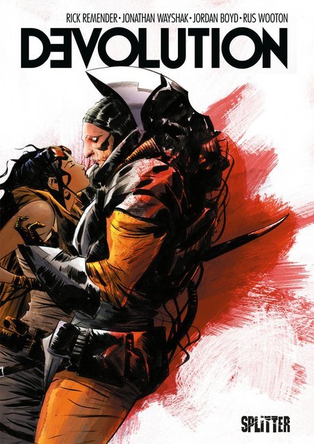 Cover: 9783958391390 | Devolution | Rick Remender | Buch | 160 S. | Deutsch | 2017 | Splitter