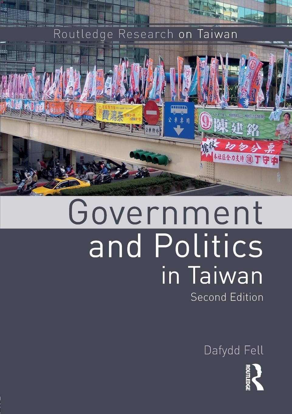 Cover: 9781138187399 | Government and Politics in Taiwan | Dafydd Fell | Taschenbuch | 2018