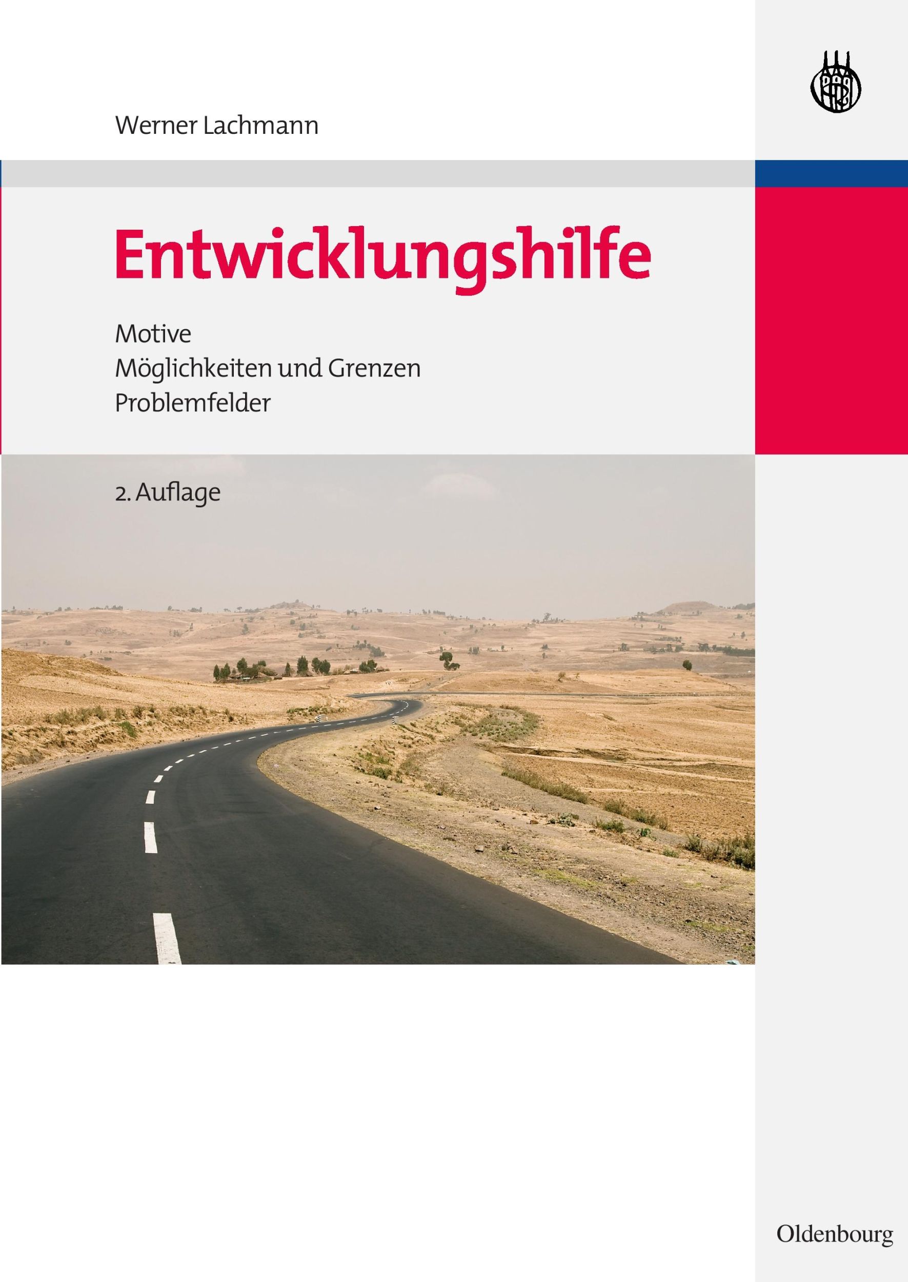 Cover: 9783486584424 | Entwicklungshilfe | Motive, Möglichkeiten und Grenzen, Problemfelder