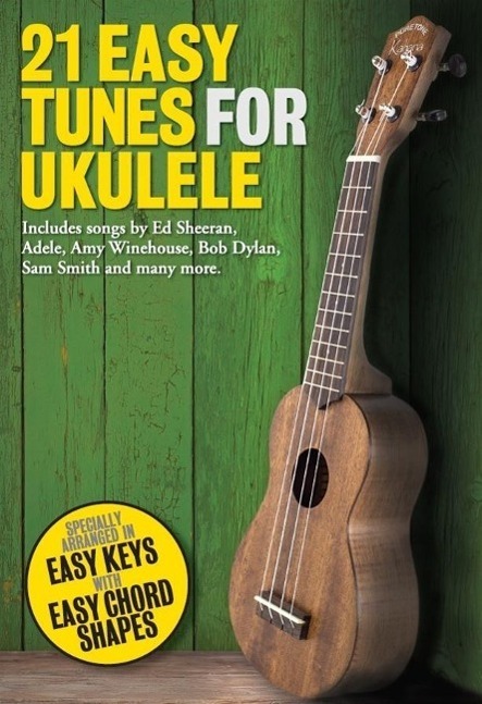 Cover: 9781785581380 | 21 Easy Tunes For Ukulele | Buch | Buch | Englisch | 2015