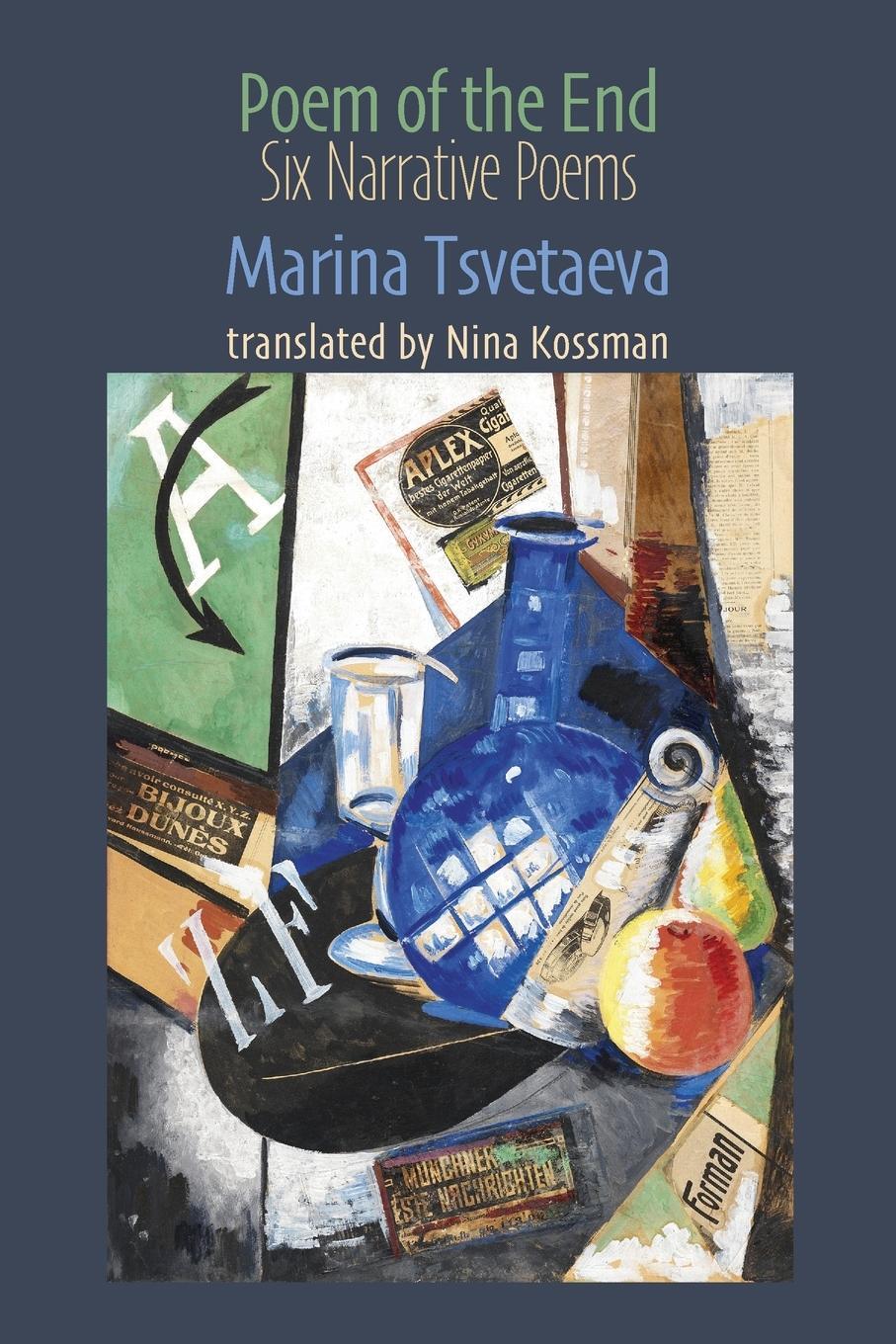 Cover: 9781848617780 | Poem of the End | 6 Narrative Poems | Marina Tsvetaeva | Taschenbuch