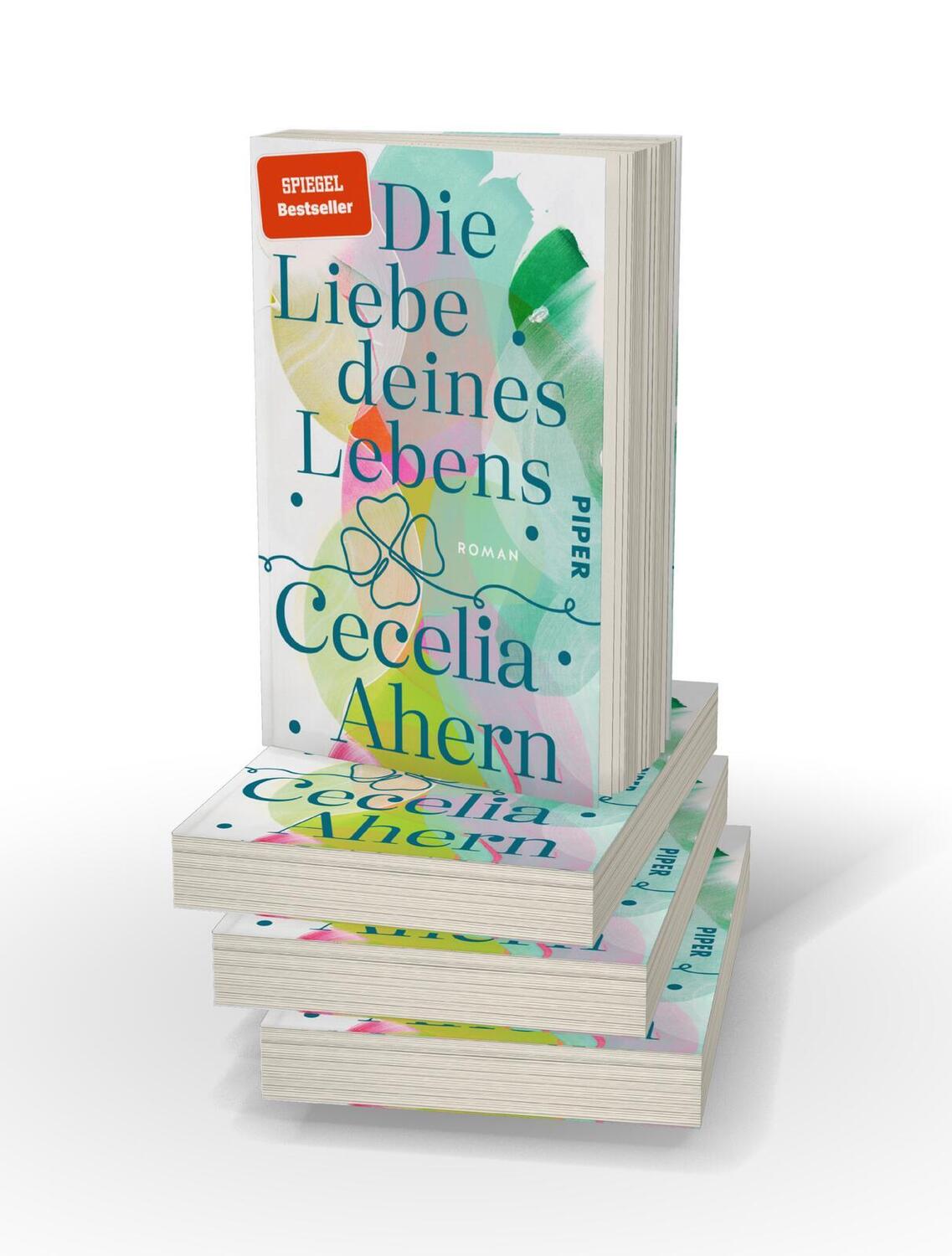 Bild: 9783492320481 | Die Liebe deines Lebens | Cecelia Ahern | Taschenbuch | 416 S. | 2024