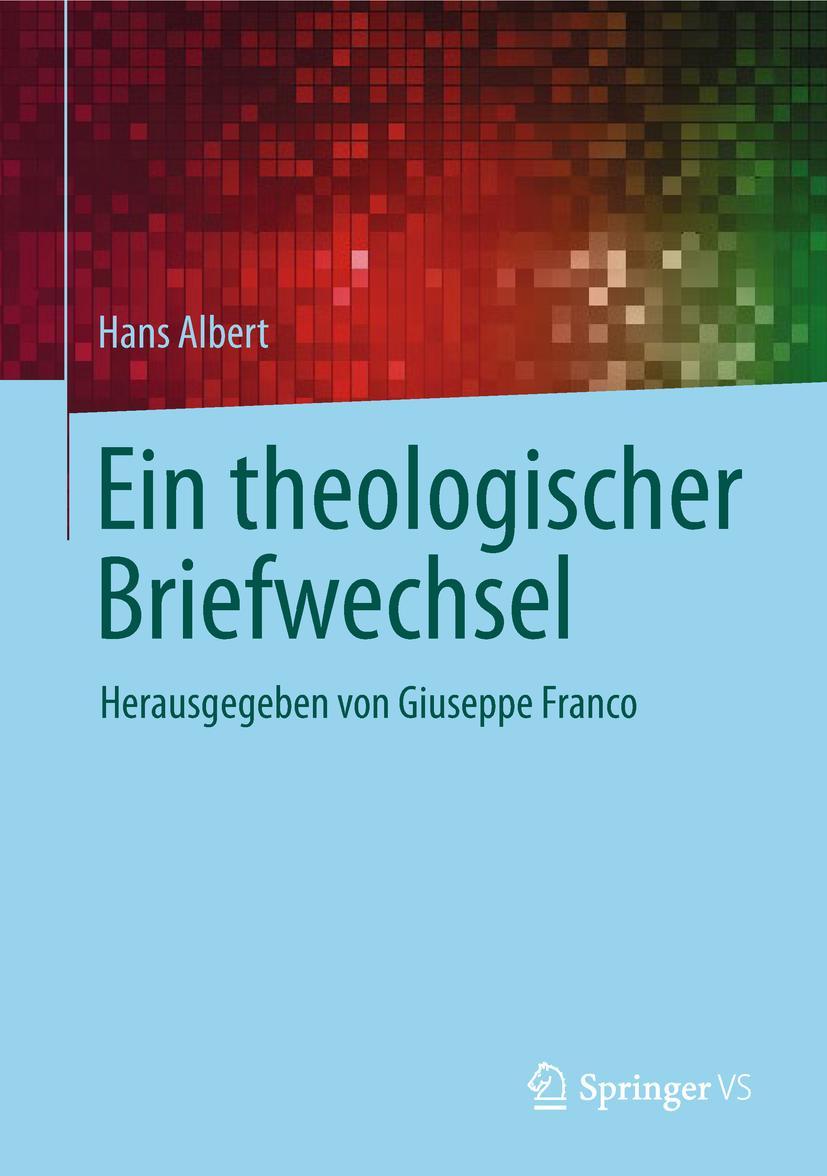 Cover: 9783658174781 | Ein theologischer Briefwechsel | Hans Albert | Buch | vi | Deutsch