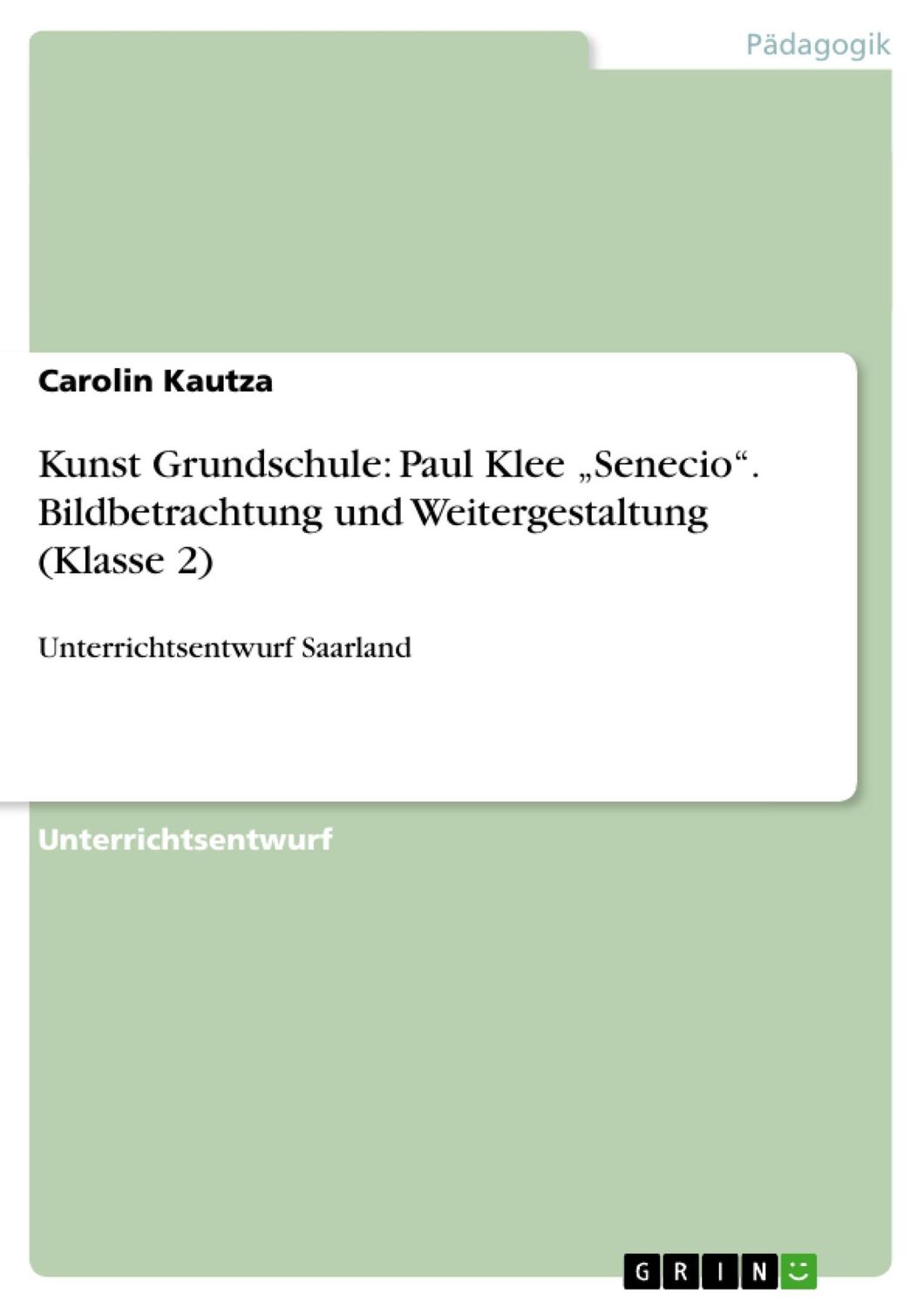 Cover: 9783656611837 | Kunst Grundschule: Paul Klee ¿Senecio¿. Bildbetrachtung und...