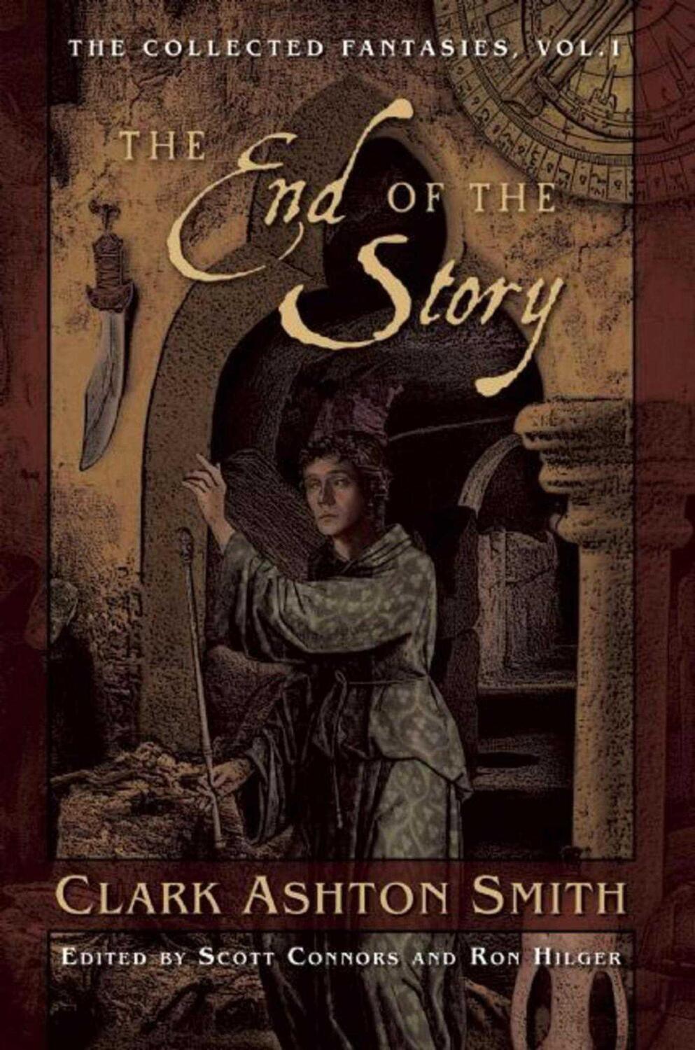 Cover: 9781597808361 | The End of the Story: The Collected Fantasies, Vol. 1 | Smith | Buch