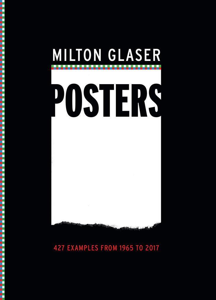 Cover: 9781419729935 | Milton Glaser Posters | 427 Examples from 1965 to 2017 | Milton Glaser