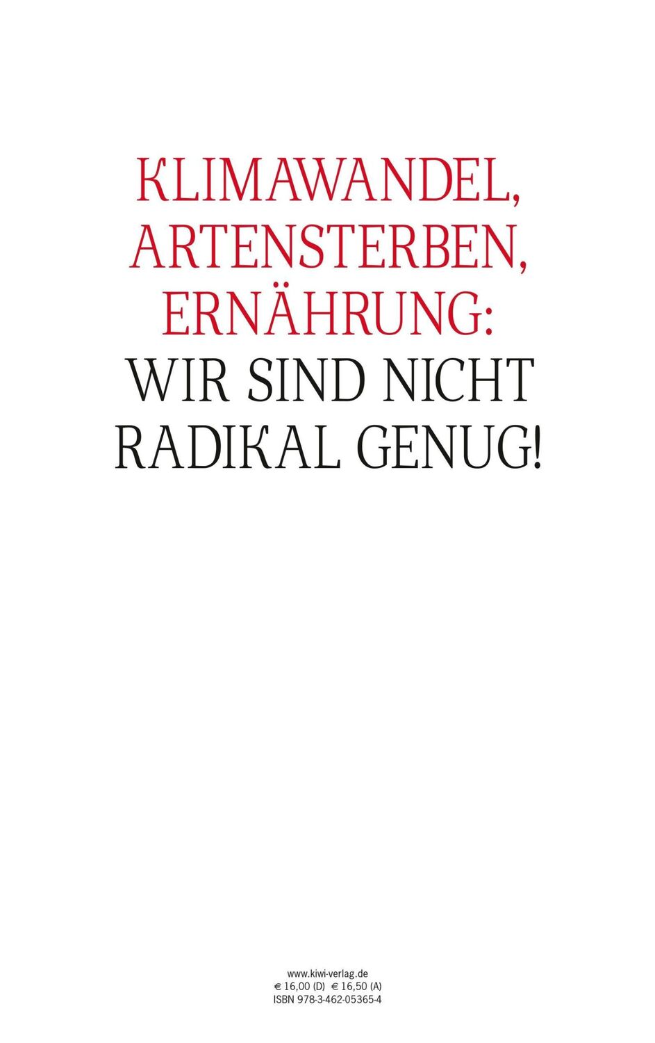 Rückseite: 9783462053654 | Alles wird anders | Das Zeitalter der Ökologie | Bernd Ulrich | Buch