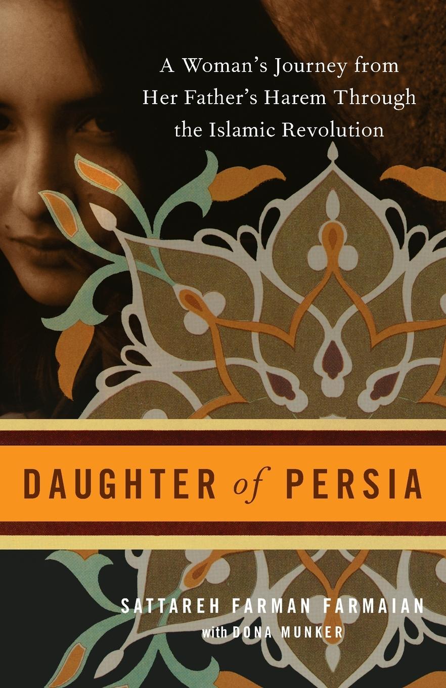 Cover: 9780307339744 | Daughter of Persia | Sattareh Farman Farmaian (u. a.) | Taschenbuch