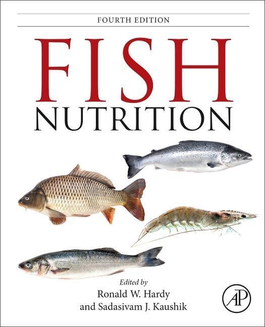 Cover: 9780128195871 | Fish Nutrition | Ronald W. Hardy (u. a.) | Buch | Englisch | 2021