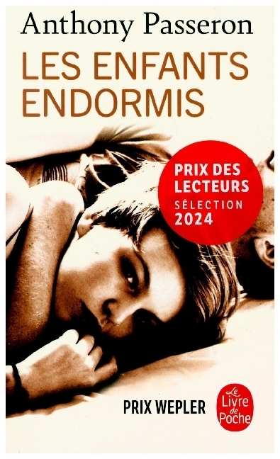 Cover: 9782253248309 | Les Enfants endormis | Anthony Passeron | Taschenbuch | 256 S. | 2024