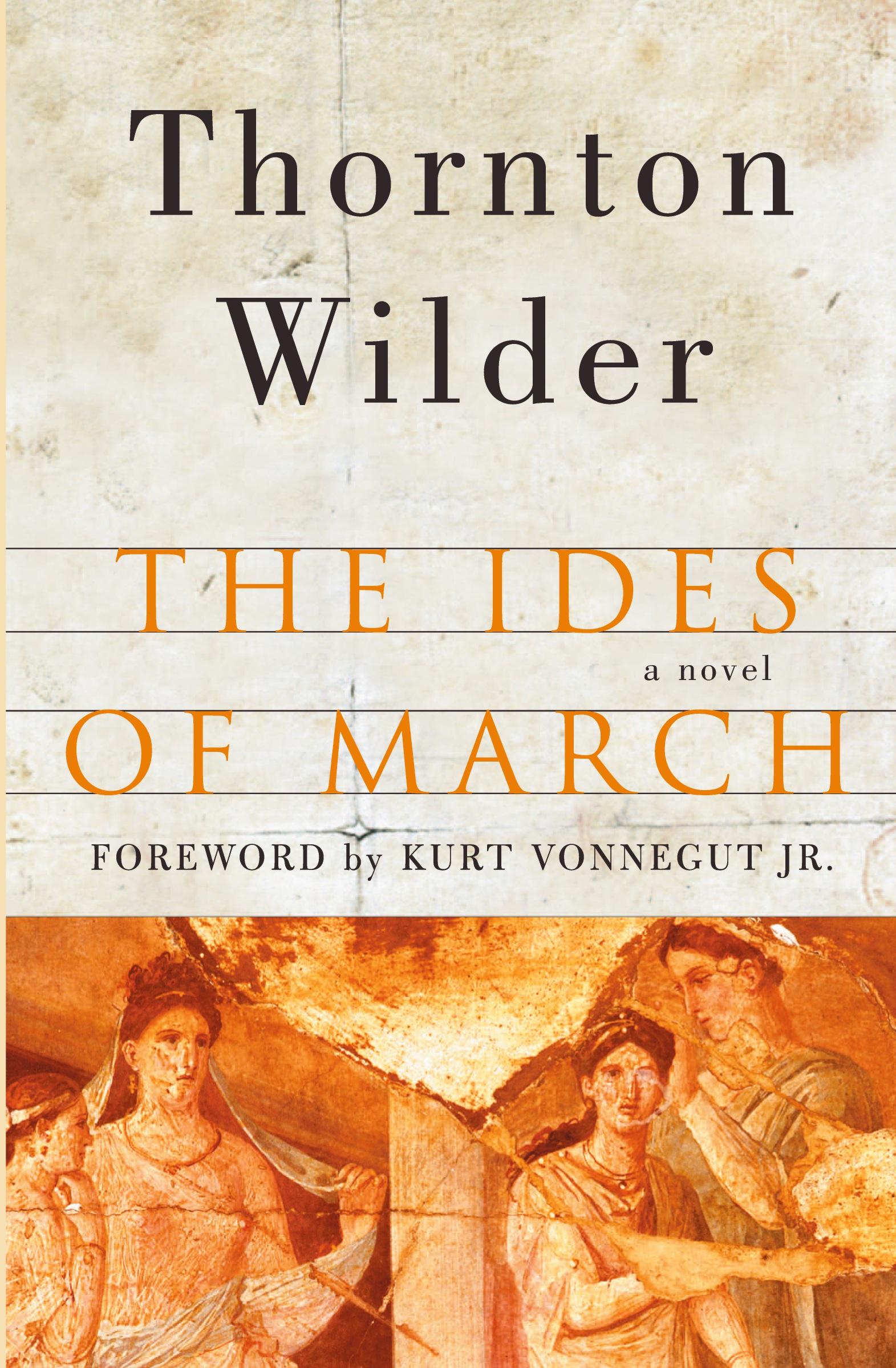 Cover: 9780060088903 | The Ides of March | Thornton Wilder | Taschenbuch | Englisch | 2013