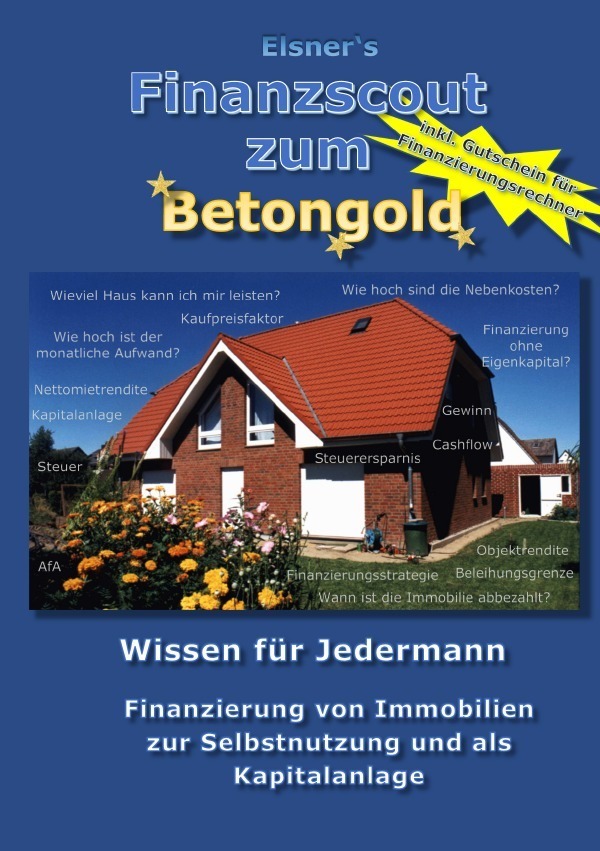 Cover: 9783757548131 | Finanzscout zum Betongold | Werner Elsner | Taschenbuch | Deutsch