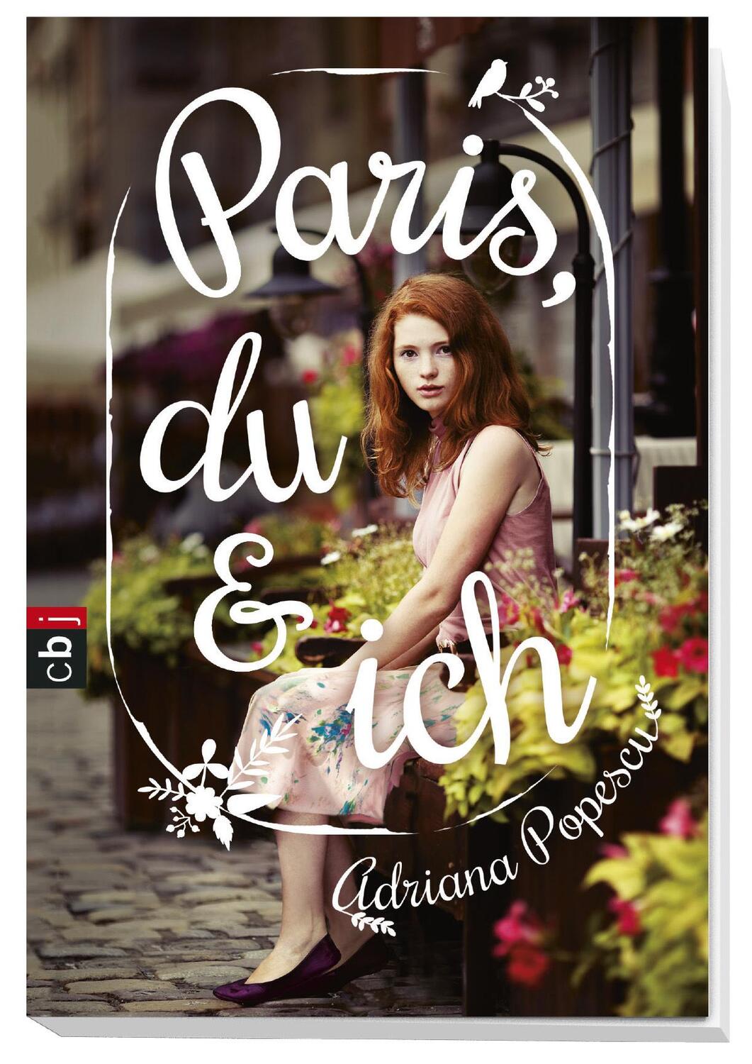 Bild: 9783570403662 | Paris, du und ich | Adriana Popescu | Taschenbuch | Deutsch | 2018