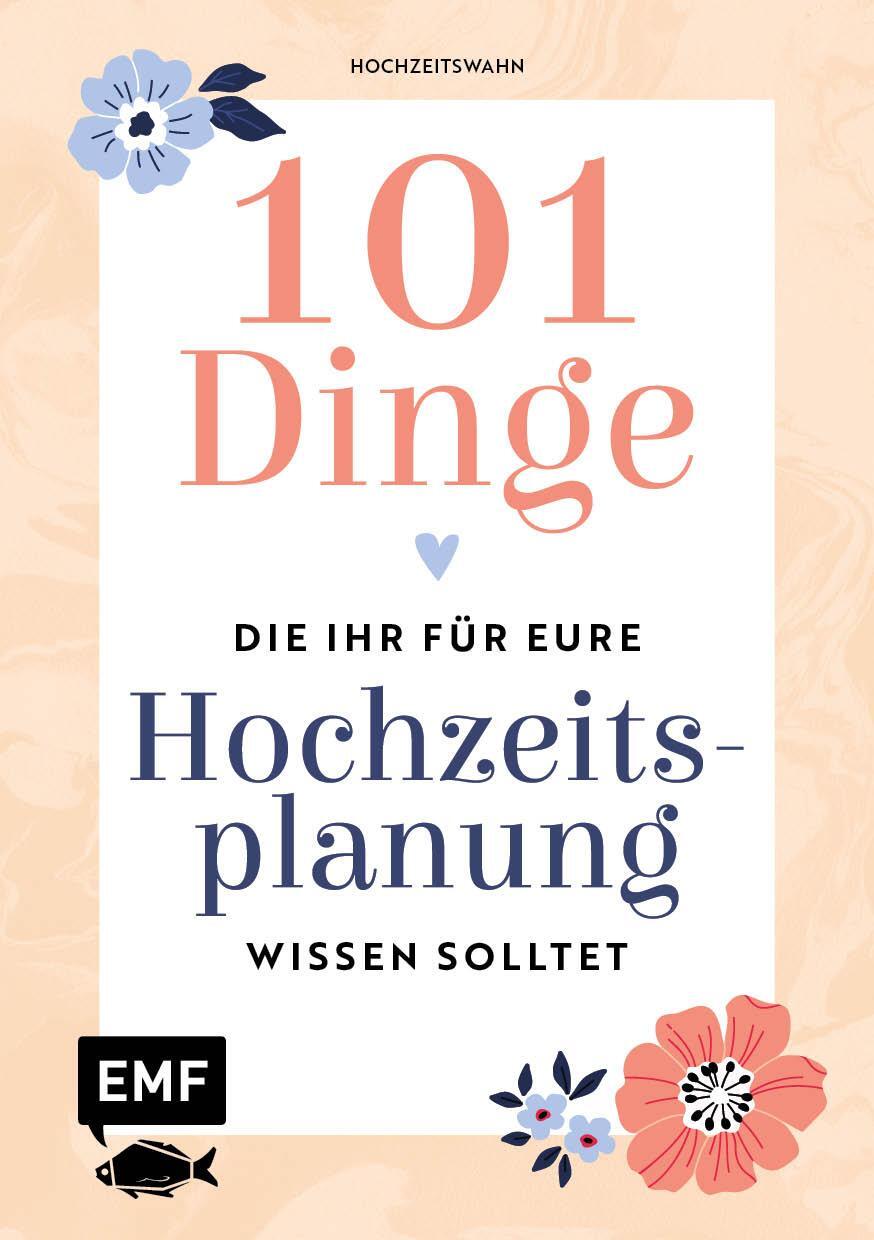 Cover: 9783745910551 | 101 Dinge, die ihr für eure Hochzeitsplanung wissen solltet | Voran