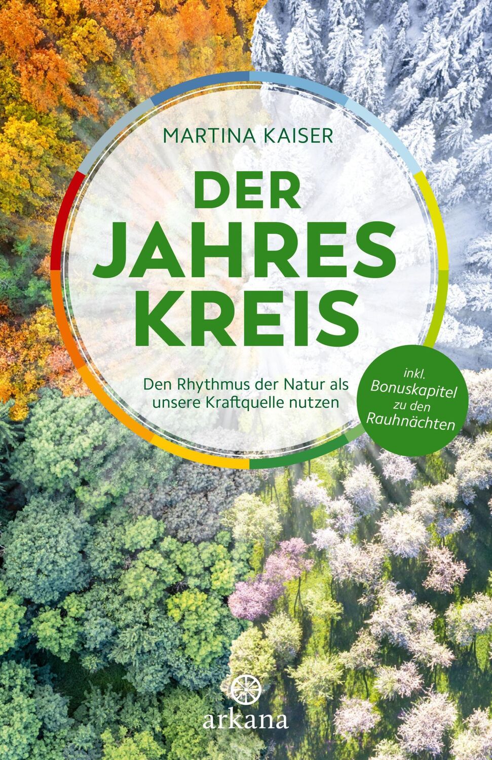 Cover: 9783442346004 | Der Jahreskreis | Martina Kaiser | Buch | 264 S. | Deutsch | 2024