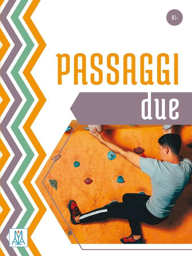 Cover: 9783190954032 | Passaggi Due | Kurs- und Arbeitsbuch, B1+, Passaggi | Bruschetta